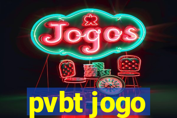 pvbt jogo